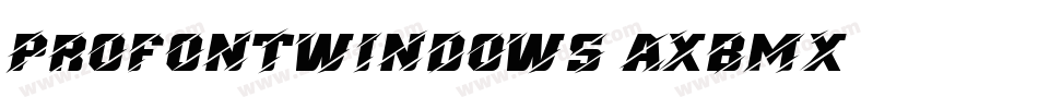 Profontwindows-axBMx字体转换
