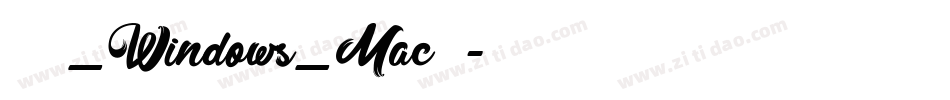 日文毛笔_Windows_Mac苹果字体转换