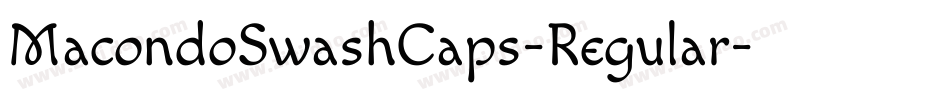 MacondoSwashCaps-Regular字体转换