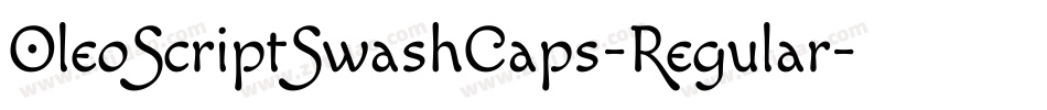OleoScriptSwashCaps-Regular字体转换