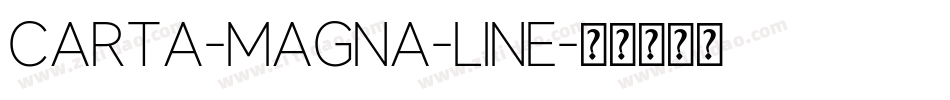 Carta-Magna-Line字体转换