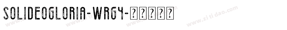 SoliDeoGloria-WrG4字体转换