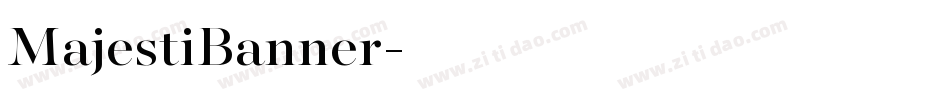 MajestiBanner字体转换 MajestiBanner字体转换