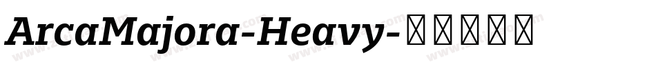 ArcaMajora-Heavy字体转换