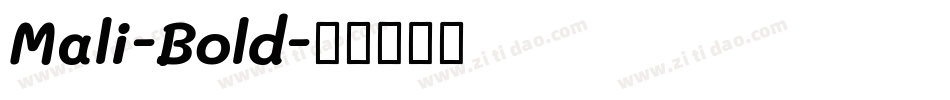 Mali-Bold字体转换