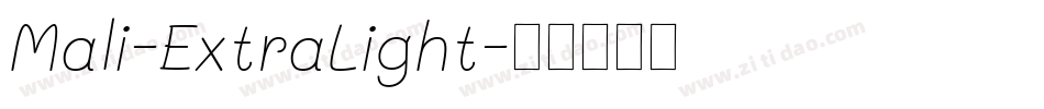 Mali-ExtraLight字体转换