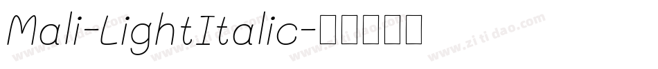 Mali-LightItalic字体转换