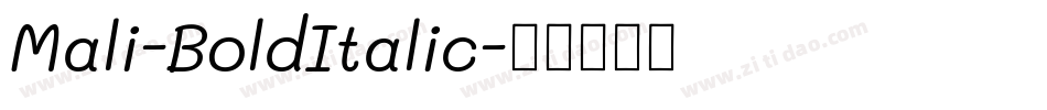 Mali-BoldItalic字体转换