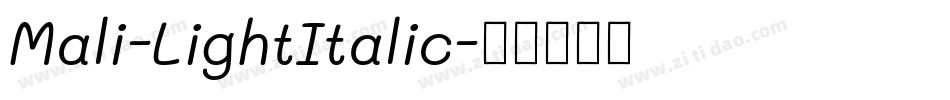 Mali-LightItalic字体转换