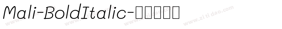 Mali-BoldItalic字体转换