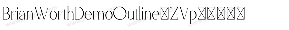 BrianWorthDemoOutline-ZVp83字体转换