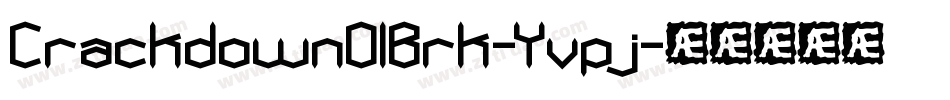CrackdownO1Brk-Yvpj字体转换