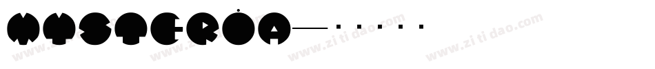 MYSTERIA字体转换