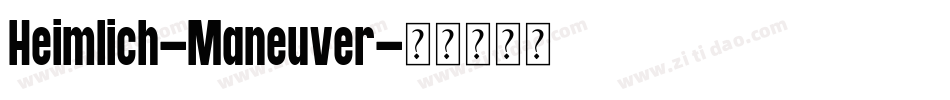 Heimlich-Maneuver字体转换