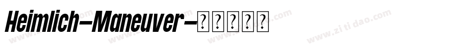 Heimlich-Maneuver字体转换