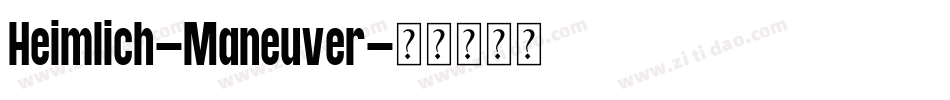 Heimlich-Maneuver字体转换