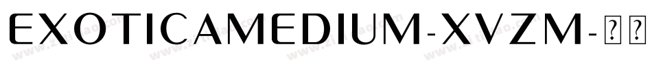 ExoticaMedium-xvZm字体转换