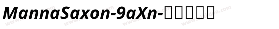 MannaSaxon-9aXn字体转换 MannaSaxon-9aXn字体转换