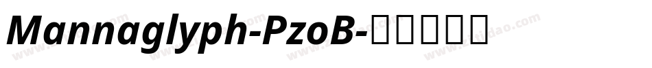 Mannaglyph-PzoB字体转换