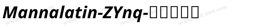 Mannalatin-ZYnq字体转换