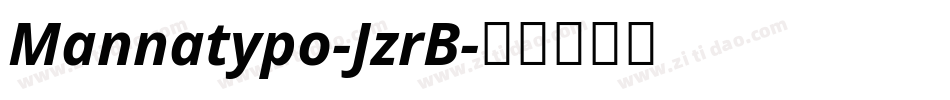 Mannatypo-JzrB字体转换