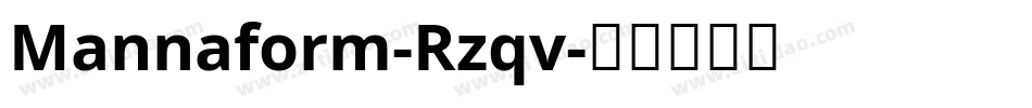 Mannaform-Rzqv字体转换