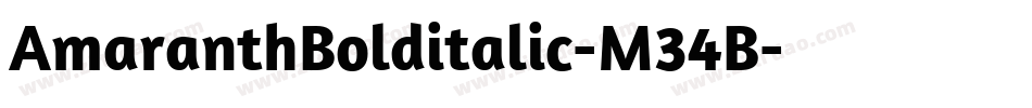 AmaranthBolditalic-M34B字体转换