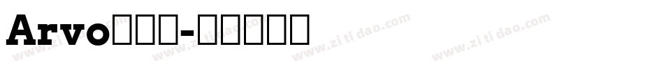 Arvo手机版字体转换