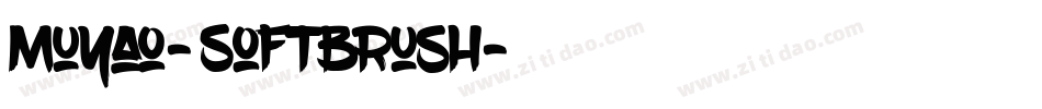 Muyao-Softbrush字体转换
