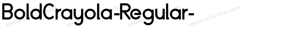 BoldCrayola-Regular字体转换