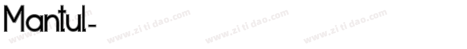Mantul字体转换