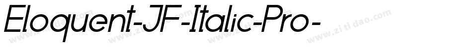 Eloquent-JF-Italic-Pro字体转换
