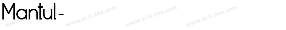 Mantul字体转换