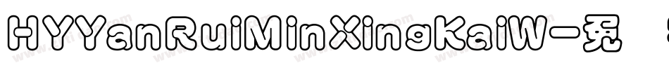 HYYanRuiMinXingKaiW字体转换