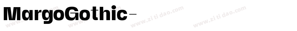 MargoGothic字体转换