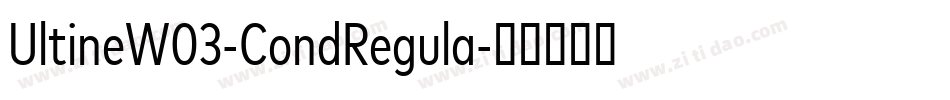 UltineW03-CondRegula字体转换