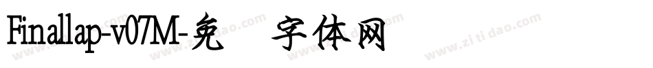 Finallap-v07M字体转换