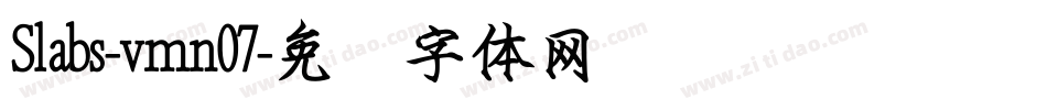 Slabs-vmn07字体转换