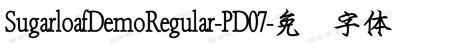 SugarloafDemoRegular-PD07字体转换
