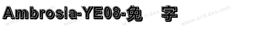 Ambrosia-YE08字体转换