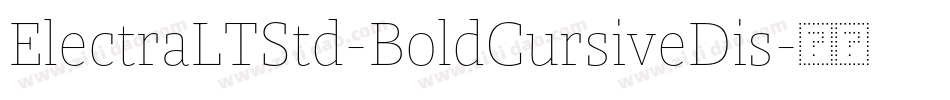ElectraLTStd-BoldCursiveDis字体转换