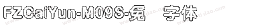 FZCaiYun-M09S字体转换