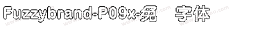 Fuzzybrand-P09x字体转换
