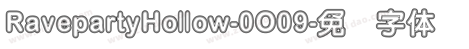 RavepartyHollow-0O09字体转换