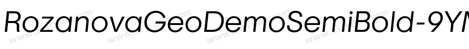RozanovaGeoDemoSemiBold-9YM65字体转换