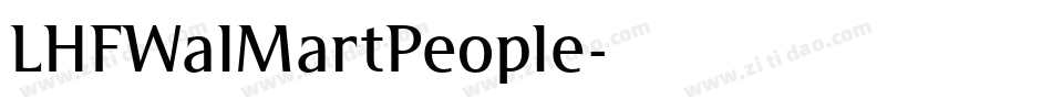 LHFWalMartPeople字体转换