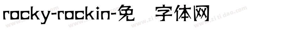rocky-rockin字体转换