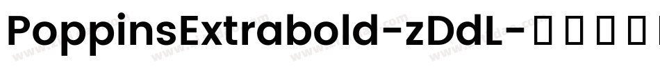 PoppinsExtrabold-zDdL字体转换