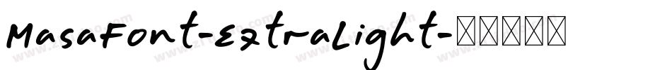 MasaFont-ExtraLight字体转换
