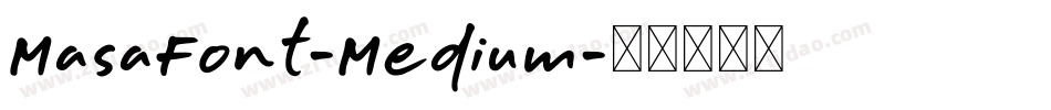 MasaFont-Medium字体转换